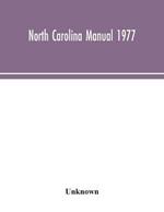 North Carolina Manual 1977