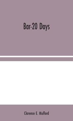 Bar-20 Days - Clarence E Mulford - cover