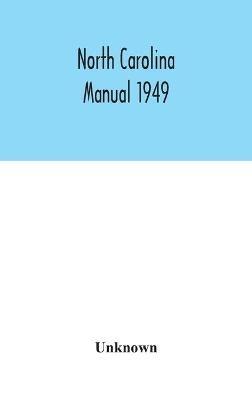 North Carolina Manual 1949 - cover