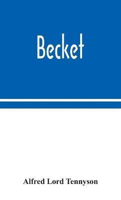 Becket - Alfred Lord Tennyson - cover