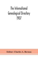 The International genealogical directory 1907