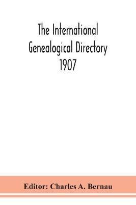 The International genealogical directory 1907 - cover