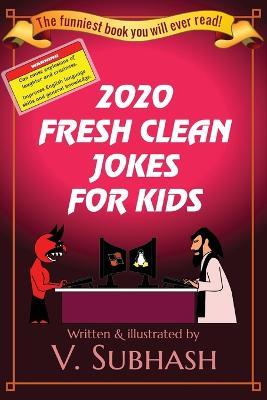 2020 Fresh Clean Jokes For Kids - V Subhash - cover