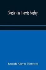 Studies in Islamic poetry