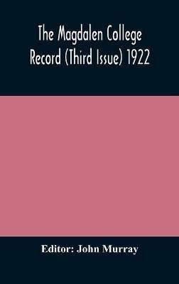 The Magdalen College Record (Third Issue) 1922 - cover