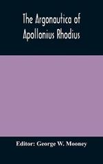 The Argonautica of Apollonius Rhodius