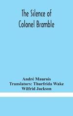 The silence of Colonel Bramble