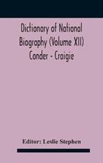 Dictionary of national biography (Volume XII) Conder - Craigie