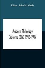 Modern Philology (Volume Xiv) 1916-1917