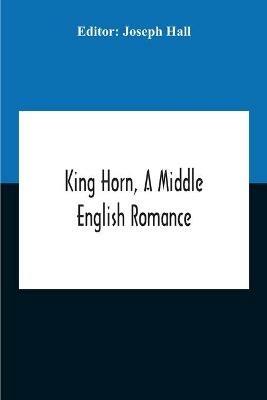 King Horn, A Middle English Romance - cover