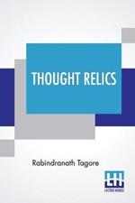 Thought Relics