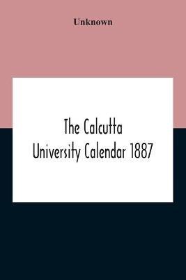 The Calcutta University Calendar 1887 - cover