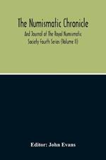 The Numismatic Chronicle And Journal Of The Royal Numismatic Society (Volume Ii)
