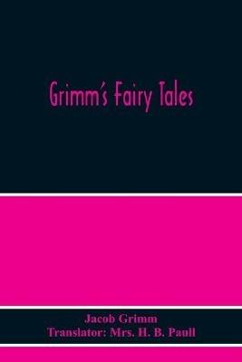 Grimm'S Fairy Tales - Jacob Grimm - cover
