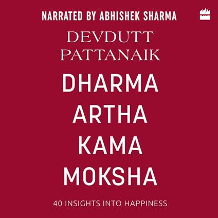 Dharma Artha Kama Moksha