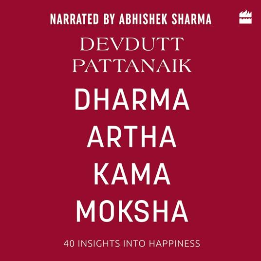 Dharma Artha Kama Moksha