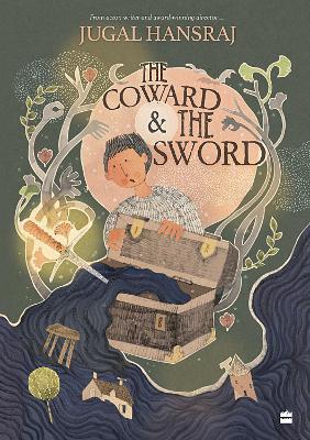 The Coward And The Sword - Jugal Hansraj - cover