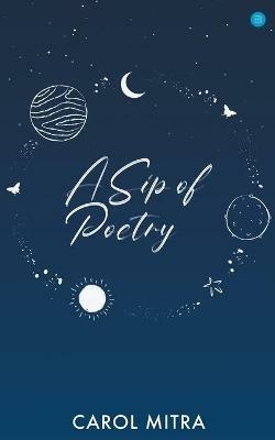 A Sip of Poetry - Carol Mitra - cover