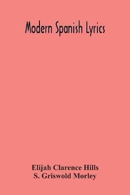 Modern Spanish Lyrics - Elijah Clarence Hills,S Griswold Morley - cover