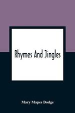 Rhymes And Jingles