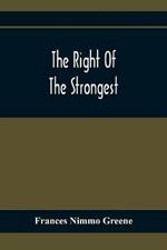 The Right Of The Strongest