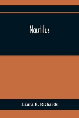 Nautilus - Laura E Richards - cover