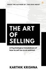 The Art of Selling