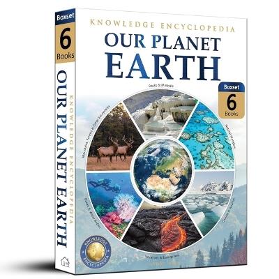 Knowledge Encyclopedia for Children: Our Planet Earth Collection of 6 Books - Wonder House Books - cover