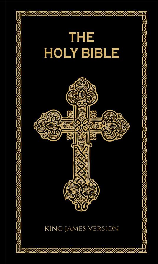 The Holy Bible