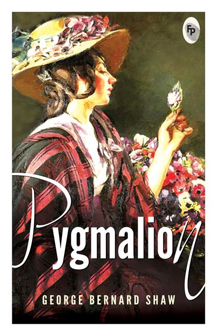 Pygmalion