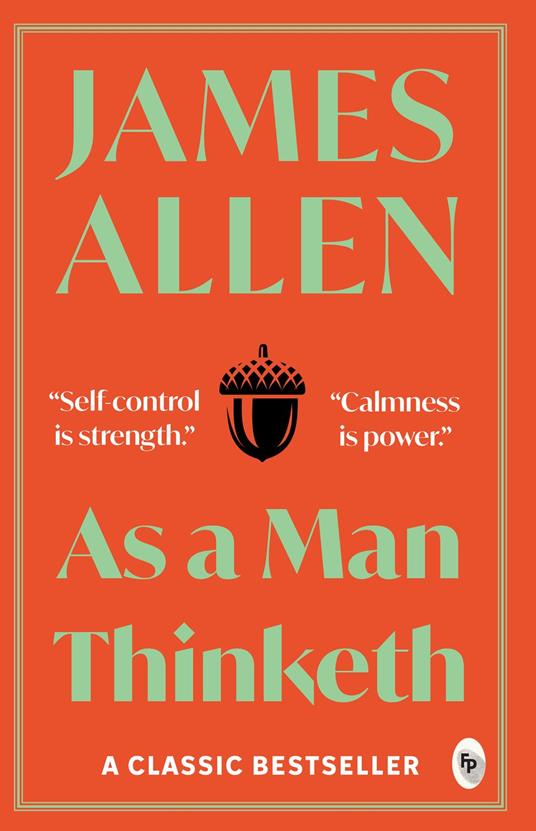 As a Man Thinketh