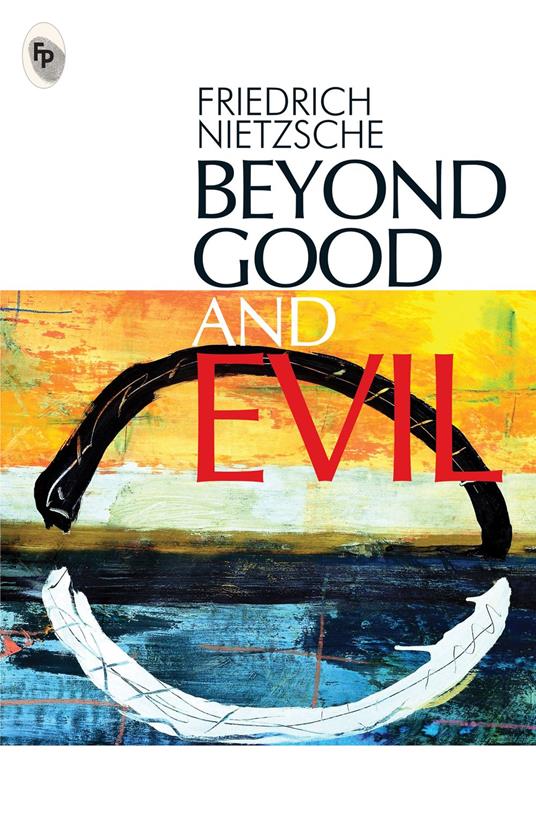 Beyond Good And Evil