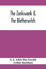 The Zankiwank & The Bletherwitch