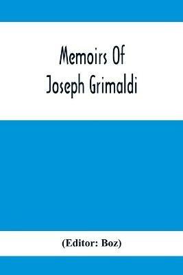 Memoirs Of Joseph Grimaldi - cover