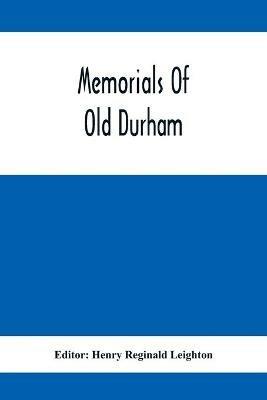 Memorials Of Old Durham - cover
