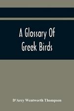 A Glossary Of Greek Birds