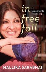 In Free Fall My Experiments with Living