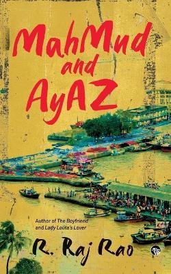 Mahmud and Ayaz - R Raj Rao - cover