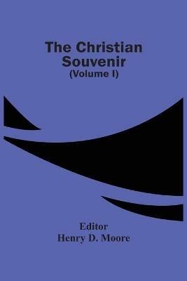 The Christian Souvenir (Volume I) - cover
