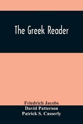The Greek Reader - Friedrich Jacobs - cover