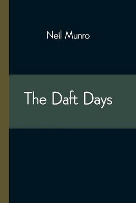 The Daft Days - Neil Munro - cover