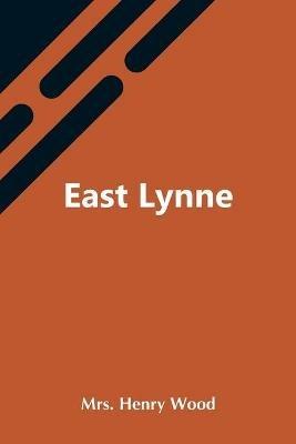 East Lynne - Henry Wood - cover