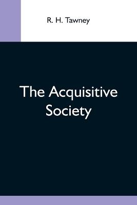 The Acquisitive Society - R H Tawney - cover