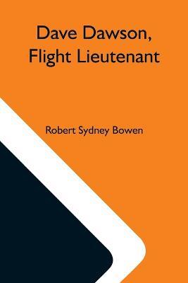 Dave Dawson, Flight Lieutenant - Robert Sydney Bowen - cover