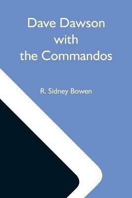 Dave Dawson With The Commandos - R Sidney Bowen - cover