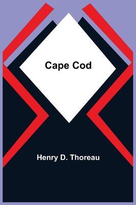 Cape Cod - Henry D Thoreau - cover