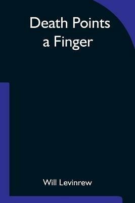 Death Points a Finger - Will Levinrew - cover