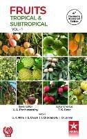 Fruits: Tropical and Subtropical Vol 1 4th Revised and Illustrated edn - cover
