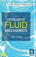Textbook of Fluid Mechanics - S K Gupta - cover