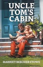 Uncle Tom's Cabin